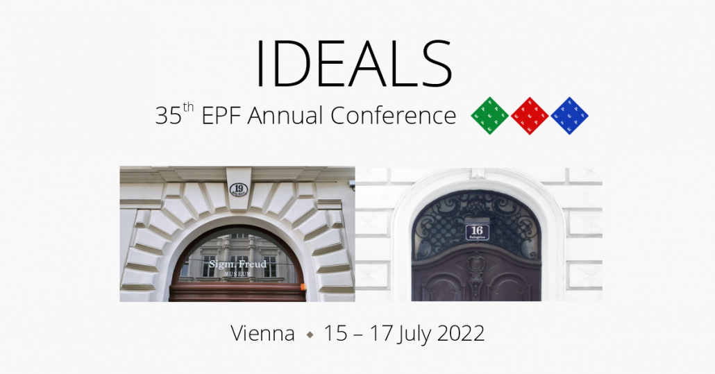 We are looking forward to inviting you to Vienna to discuss these questions and themes in person we sincerely hope for the EPF’s 35th Annual Conference.
